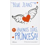 ¡BUENOS DIAS, PRINCESA!: EL CLUB DE LOS INCOMPRENDIDOS 1