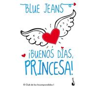 ¡Buenos días, princesa! [Lingua spagnola]