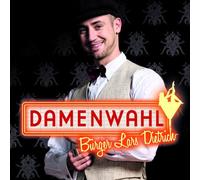 Bürger Lars Dietrich - Damenwahl