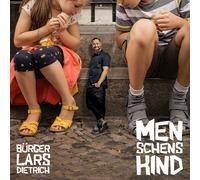 Bürger Lars Dietrich Menschenskind (CD)