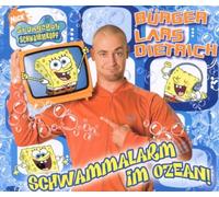 Bürger Lars Dietrich - Schwammalarm im Ozean