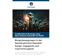 Bürgerbewegungen in der Demokratischen Republik Kongo: engagierte und inspirierte Jugend