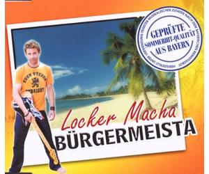 Bürgermeista - Locker Macha