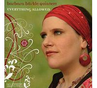 Buerkle Barbara Quintett - Everything Allowed