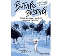 Bufale bestiali. Perché gli animali non sono quelli che crediamo