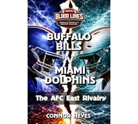 Buffalo Bills v Miami Dolphins: The AFC East Rivalry