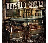 Buffalo Grillz - Manzo Criminale