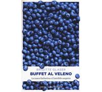 Buffet al veleno. La cuoca Katharina e il terribile sospetto
