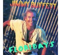 Buffett, Jimmy - Floridays by Buffett, Jimmy (1990) Audio CD