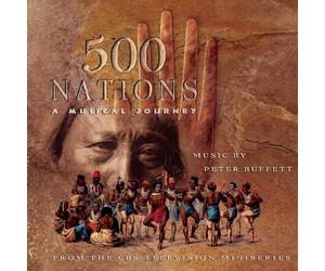 Buffett, Peter - 500 Nations-A Musical Journey