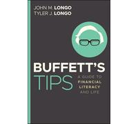 Buffett's Tips: A Guide to Financial Literacy and Life