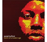Bufford, Jamall - Victim Of A Modern Age