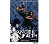 BUFFY - ANGEL & FAITH 5: PER PIACERE, NON PER NECESSITA'