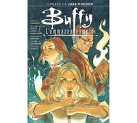 BUFFY L'AMMAZZAVAMPIRI 8 NOI SIAMO LE CACCIATRICI SALDAPRESS