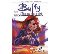 Buffy L'Ammazzavampiri - Willow - Variant - Saldapress - ITALIANO
