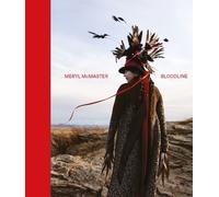 Maria Campbell Buffy Sainte- Marie Meryl McMaster Bloodline (Copertina rigida)