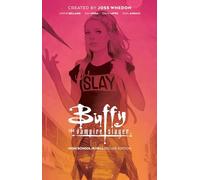 Buffy the Vampire Slayer: High School is Hell