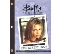 Buffy the Vampire Slayer: The Script Book : Season One: 001