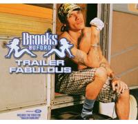 Buford,Brooks - Trailer Fabulous