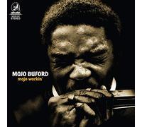 Buford Mojo - Mojo Workin'
