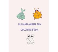 Bug and Animal Coloring Book