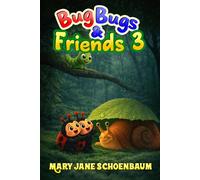 Bug Bugs & Friends 3