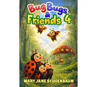 Bug Bugs & Friends 4