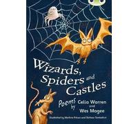 Bug Club Independent Fiction Year Two White A Wizards, Spiders and Castles
