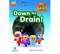 Bug Club Independent Phase 3 Unit 11: Go Jetters: Down the Drain (Tascabile)