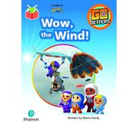 Bug Club Independent Phase 4 Unit 12: Go Jetters: Wow, the Wind (Tascabile)