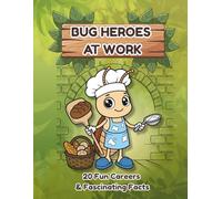 Bug Heroes At Work: Bold and Easy Coloring Book for Kids: 20 Simple Insects and Fun Professions, Large Print Coloring Pages for Boys and Girls Ages 4-7, Preschool Activity Book