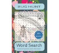 Bug Hunt: A word search puzzle book: Word Searches with Easy to Read Print about Bugs, Insects, & Spiders / 6x9 inches, 110 pages / 50+ puzzles ... Gift for Vacations, Holidays & Loved Ones