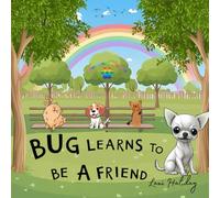 Bug learns to be a friend
