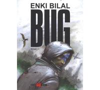 Bug. Vol. 1 - Bilal Enki