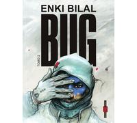 Bug. Vol. 2 - Bilal Enki