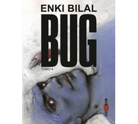 Bug. Vol. 4 - Bilal Enki