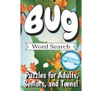 Bug Word Search: Bug Word Search Puzzle Book with Easy to Read Print about Bugs, Insets, and More! 6x9 Inches, 60+ Puzzles, 120 Pages...Gift For Vacations, Nature Lovers, or Holidays