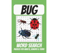 Bug Word Search Puzzle Book: Easy to Read Print about Bugs, Insects, Spiders and More | 6x9 Inches, 110 pages | 50+ Puzzles