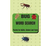 Bug Word Search Puzzle Book: Word Searches with Easy to Read Print about Bug, Insects, Entomology and More | 6x9 inches, 110 pages | 50+ Puzzles ... Gift for Vacations, Holidays and Free Times
