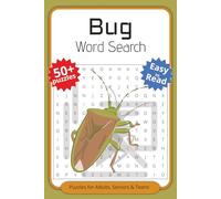 Bug Word Search Puzzle Book: Word Searches with Easy to Read Print about Bugs, Fireflies, Ants and More | 6x9 inches, 110 pages | 50+ Puzzles ... Gift for Vacations, Holidays and Spare Times