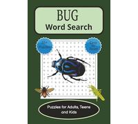 Bug Word Search Puzzle Book: Word Searches with Easy to Read Print about Insects, Spiders, Butterflies and More | 6x9 Inches | 112 Pages | 55+ Puzzles ... and Creepy Crawly Brain-Stretching Fun