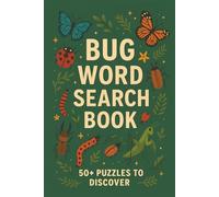 Bug Word Search Puzzle Book: Word Searches with Easy-to-Read Print Featuring Bugs, Insects, Critters and More | 6x9 inches, 111 pages | 50+ Puzzles … A great Gift for Vacations, Holidays and Free Time