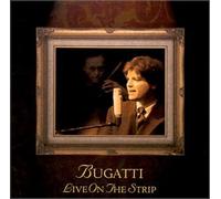 Bugatti Live on the Strip (US Import) [Audio CD] Bugatti George