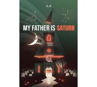 Bugg Davis My Father is Saturn (Tascabile)