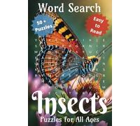 Bugged Out Word Search: "Buzz Into Fun with Bug-Themed Word Searches! | Easy-to-Read Print | 6x9 Travel-Friendly Size | 50+ Engaging Puzzles | A Perfect Gift for Vacations, Holidays, and Relaxation!"