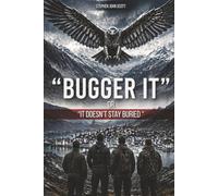 Bugger It: Or It Doesn't Stay Buried