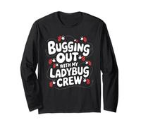 Bugging out con il mio equipaggio coccinella Pun entomologia Ladybug Maglia a Manica