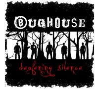 Bughouse - Deafening Silence