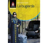 BUGIARDA (LA) - Cayre Hannelore - 2024 - Edizioni Le Assassine