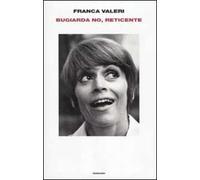 Bugiarda no, reticente